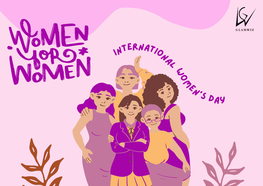 It’s time to ‘Break The Bias’: International Women’s Day - Glamwiz India