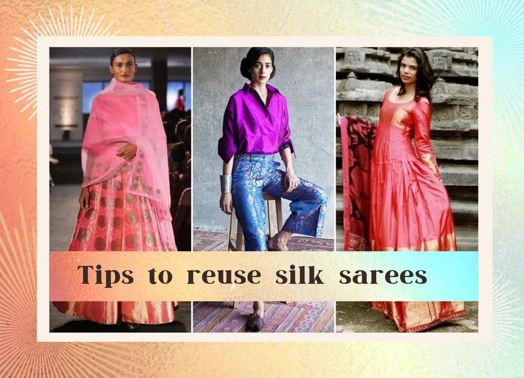 Tips to reuse your Mom’s old saree - Glamwiz India