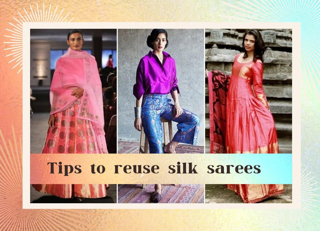 Tips to reuse your Mom’s old saree - Glamwiz India